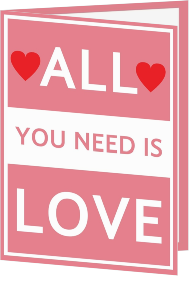 Liefdeskaart ALL YOU NEED IS LOVE roze