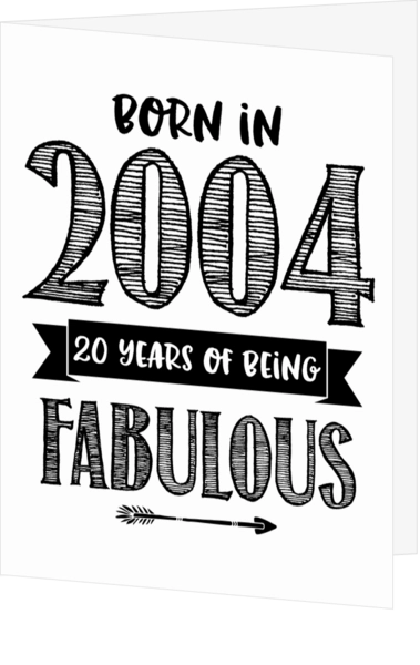 Verjaardagskaart born in 2001 20 years of being fabulous