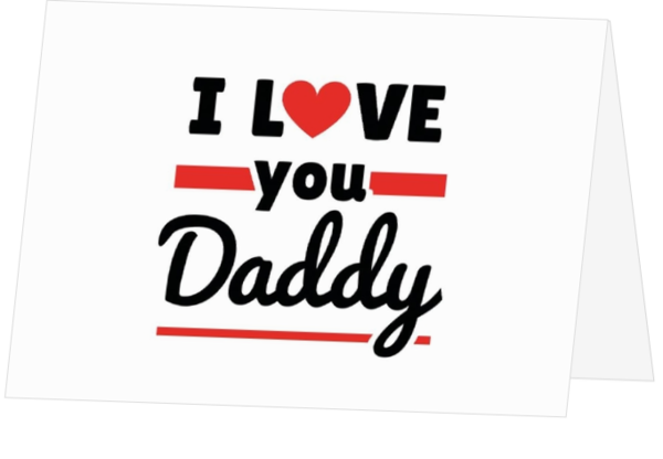 Vaderdagkaart I love you Daddy