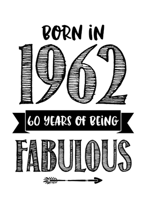 Verjaardagskaart born in 1961 60 years of being fabulous